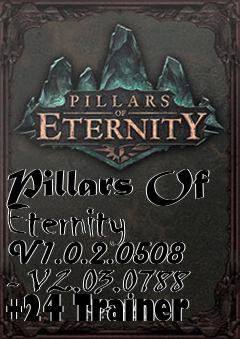 Box art for Pillars
Of Eternity V1.0.2.0508 - V2.03.0788 +24 Trainer