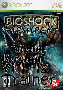 Box art for Bioshock
            *steam Version* V1.1 +12 Trainer