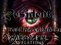 Box art for Resident
            Evil Revelations 2 Trainer