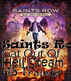 Box art for Saints
Row: Gat Out Of Hell Steam +15 Trainer