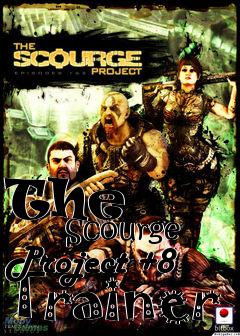 Box art for The
            Scourge Project +8 Trainer