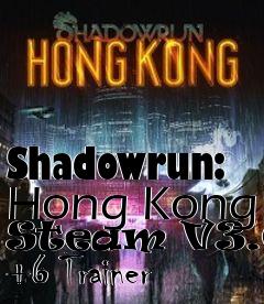 Box art for Shadowrun:
Hong Kong Steam V3.0.4 +6 Trainer