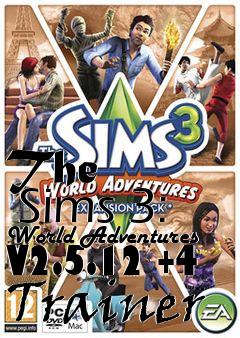 Box art for The
      Sims 3: World Adventures V2.5.12 +4 Trainer