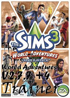 Box art for The
      Sims 3: World Adventures V2.7.7 +4 Trainer