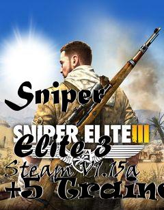 Box art for Sniper
            Elite 3 Steam V1.15a +5 Trainer