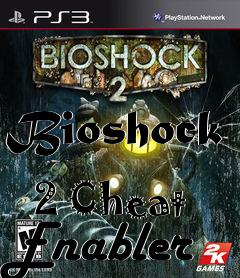 Box art for Bioshock
            2 Cheat Enabler