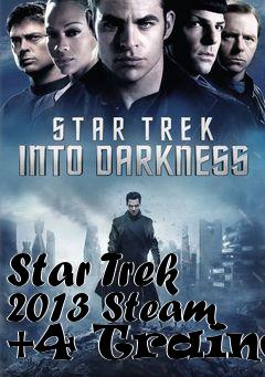 Box art for Star
Trek 2013 Steam +4 Trainer