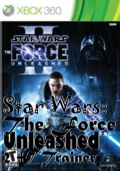 Box art for Star
Wars: The Force Unleashed 2 +7 Trainer