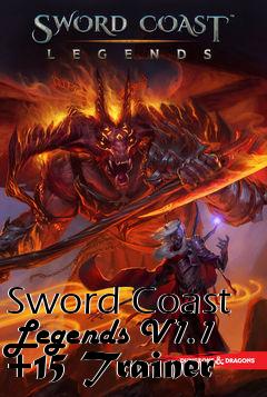 Box art for Sword
Coast Legends V1.1 +15 Trainer