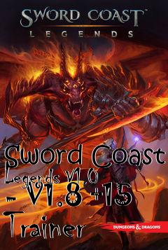 Box art for Sword
Coast Legends V1.0 - V1.8 +15 Trainer