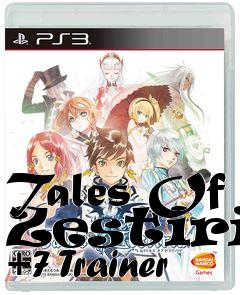 Box art for Tales
Of Zestiria +7 Trainer