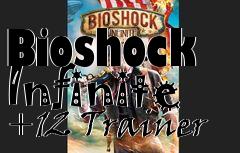 Box art for Bioshock
Infinite +12 Trainer