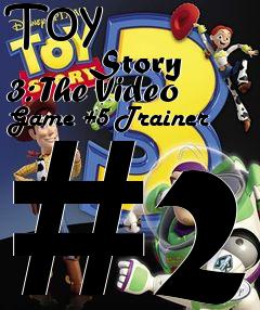 Box art for Toy
            Story 3: The Video Game +5 Trainer #2