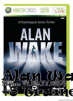 Box art for Alan
Wake Steam V1.06.17.0154 +8 Trainer