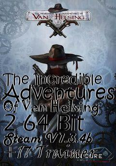 Box art for The
Incredible Adventures Of Van Helsing 2 64 Bit Steam V1.3.4b +17 Trainer