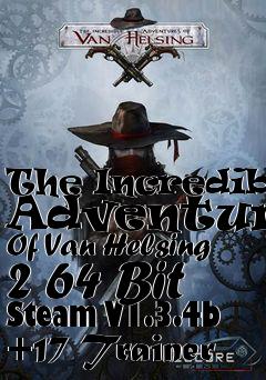 Box art for The
Incredible Adventures Of Van Helsing 2 64 Bit Steam V1.3.4b +17 Trainer