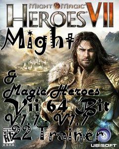 Box art for Might
            &  Magic Heroes Vii 64 Bit V1.1 - V1.7 +22 Trainer