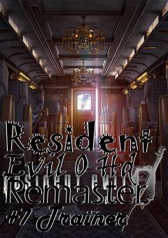 Box art for Resident
Evil 0 Hd Remaster +7 Trainer