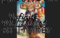 Box art for Bioshock
            Infinite V1.1.25.5165 +8 Trainer
