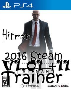 Box art for Hitman
            2016 Steam V1.01 +11 Trainer