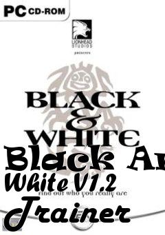 Box art for Black
And White V1.2 Trainer