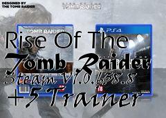 Box art for Rise
Of The Tomb Raider Steam V1.0.638.8 +5 Trainer