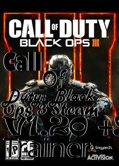 Box art for Call
            Of Duty: Black Ops 3 Steam V1.20 +9 Trainer