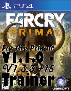 Box art for Far
Cry Primal V1.1.0 - V1.3.3 +15 Trainer