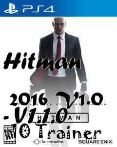 Box art for Hitman
            2016 V1.0 - V1.1.0 +10 Trainer