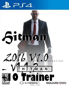 Box art for Hitman
            2016 V1.0 - V1.1.2 +10 Trainer