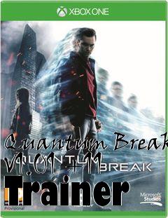 Box art for Quantum
Break V1.01 +11 Trainer