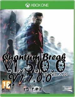 Box art for Quantum
Break V1.5.0.0 - V1.7.0.0 +11 Trainer