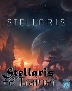 Box art for Stellaris
+8 Trainer