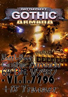 Box art for Battlefleet:
Gothic Armada 64 Bit V7487 - V1.1.7796 +18 Trainer