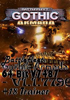 Box art for Battlefleet:
Gothic Armada 64 Bit V7487 - V1.1.7796 +18 Trainer