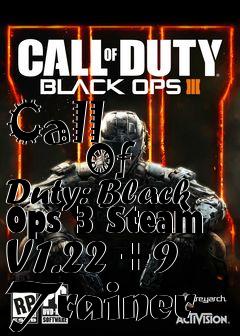 Box art for Call
            Of Duty: Black Ops 3 Steam V1.22 +9 Trainer