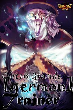Box art for Circus
Grande [german] Trainer