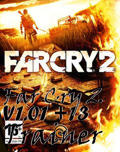 Box art for Far
Cry 2 V1.01 +13 Trainer