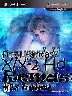 Box art for final
Fantasy X/x-2 Hd Remaster +28 Trainer