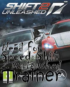 Box art for Need
For Speed: Shift 2 Unleashed Trainer