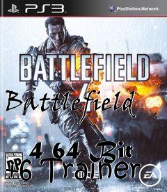 Box art for Battlefield
            4 64 Bit +6 Trainer
