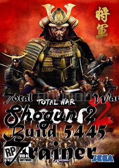 Box art for Total
						War: Shogun 2 Build 5445 Trainer