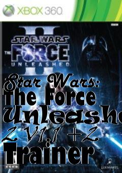 Box art for Star
Wars: The Force Unleashed 2 V1.1 +2 Trainer