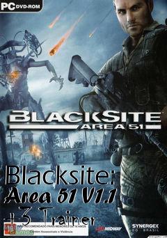 Box art for Blacksite:
Area 51 V1.1 +3 Trainer