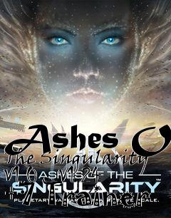 Box art for Ashes
Of The Singularity V1.0 - V1.24 +7 Trainer