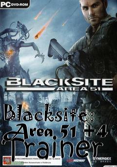 Box art for Blacksite:
Area 51 +4 Trainer