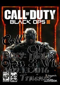 Box art for Call
            Of Duty: Black Ops 3 V1.0 - V09.13.2016 +12 Trainer