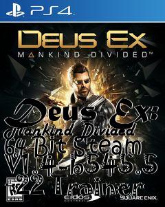 Box art for Deus
Ex: Mankind Divided 64 Bit Steam V1.4-b545.5 +22 Trainer