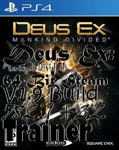Box art for Deus
Ex: Mankind Divided 64 Bit Steam V1.9 Build 582.1 +22 Trainer