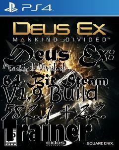 Box art for Deus
Ex: Mankind Divided 64 Bit Steam V1.9 Build 582.1 +22 Trainer